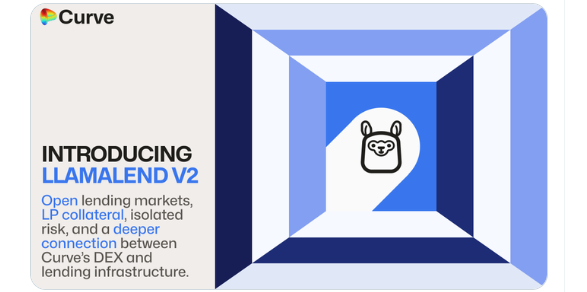 Curve Finance升级Llamalend v2：多资产借贷时代开启
