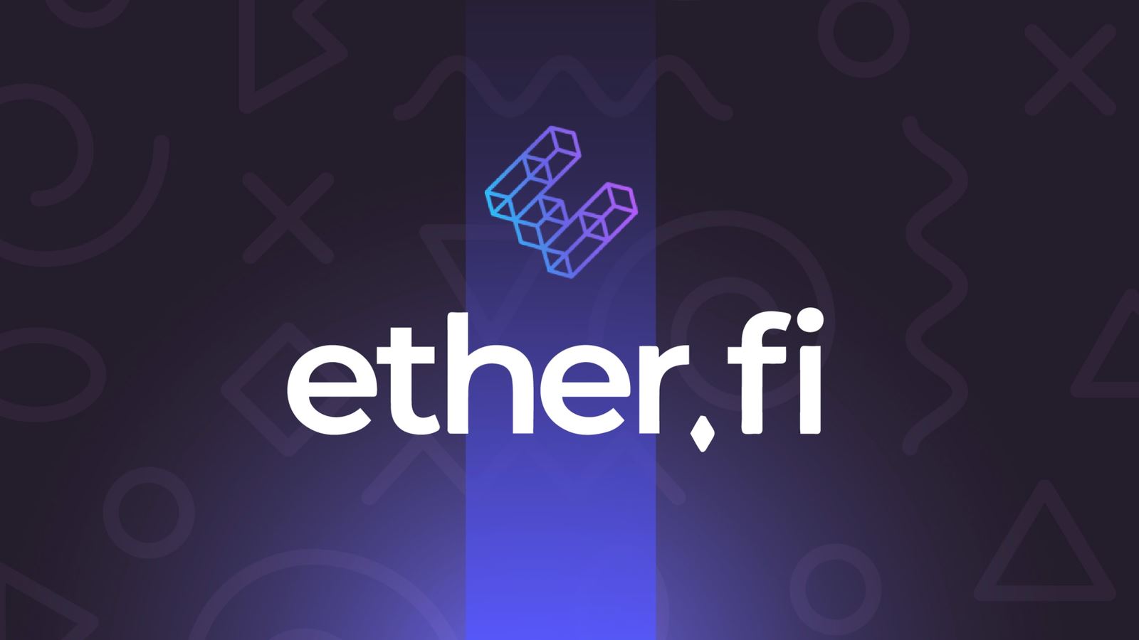 Ether.fi进军加密银行：多资产交易与全球法币账户上线